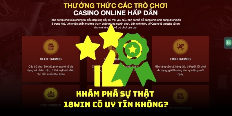 Khám phá sự thật 18Win8 có uy tín không?