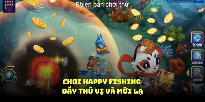 chơi happy fishing đầy thú vị và mới lạ