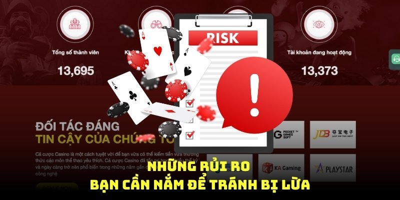 Những rủi ro bạn cần nắm để tránh bị lừa