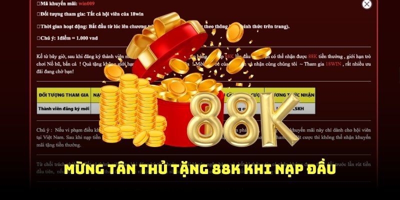 mừng tân thủ 88k khi nạp đầu