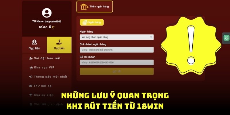 Những lưu ý quan trọng khi rút tiền từ 18Win8 