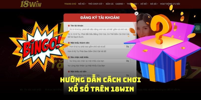 Hướng dẫn cách chơi xổ số trên 18Win8